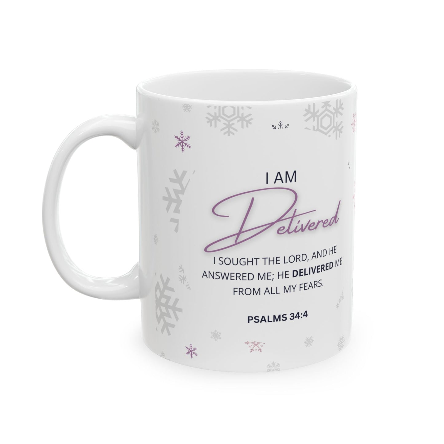 Delivered Spiritual Affirmation Mug