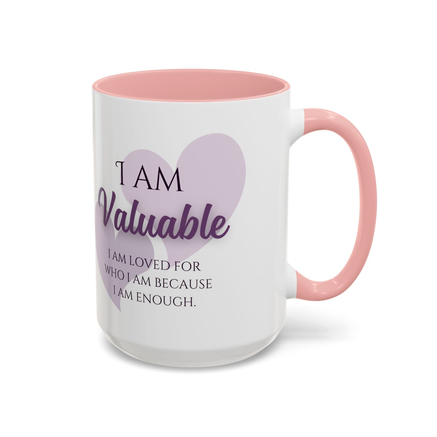 Valuable Self-Love Affirmation Mug
