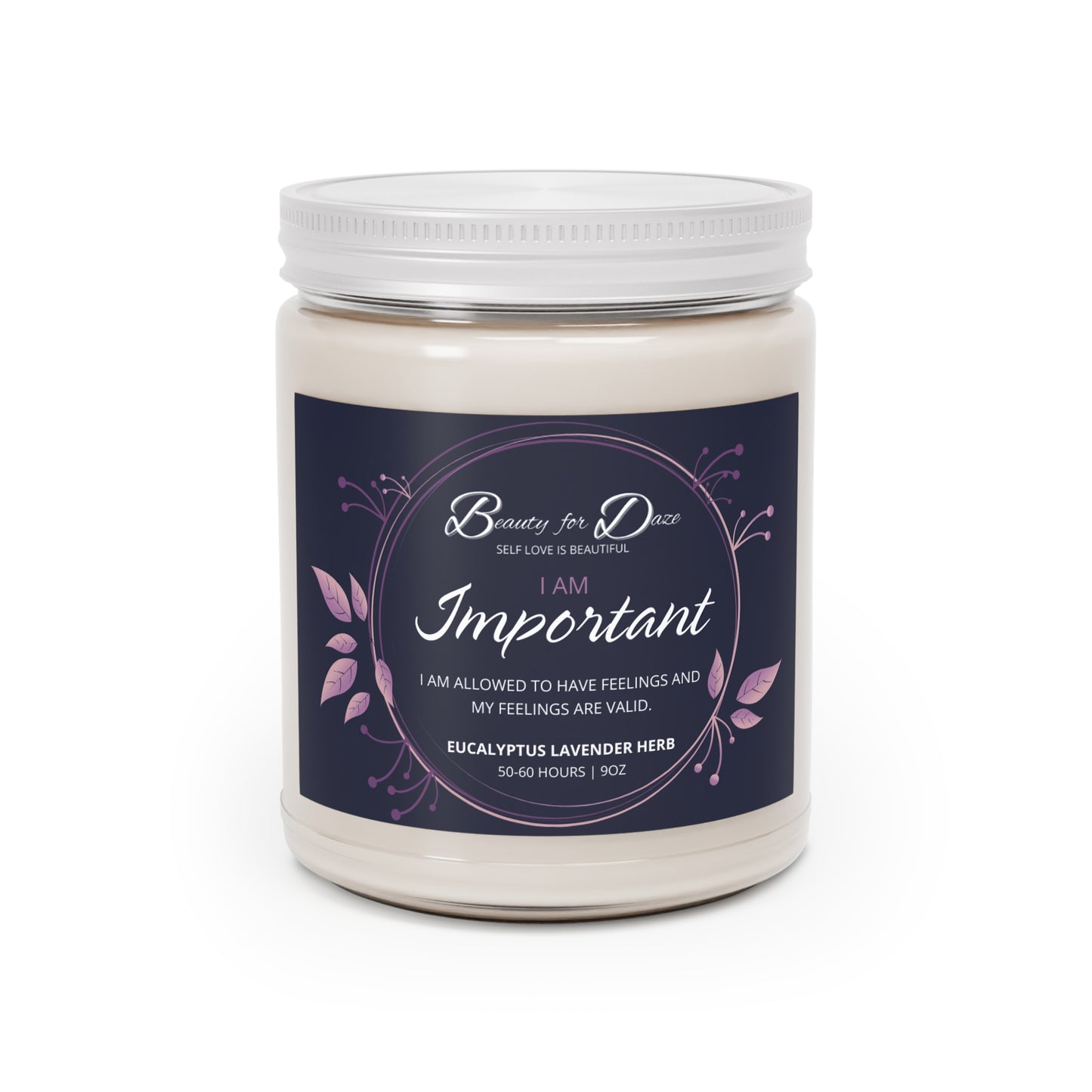 I am Important Candle | 9oz