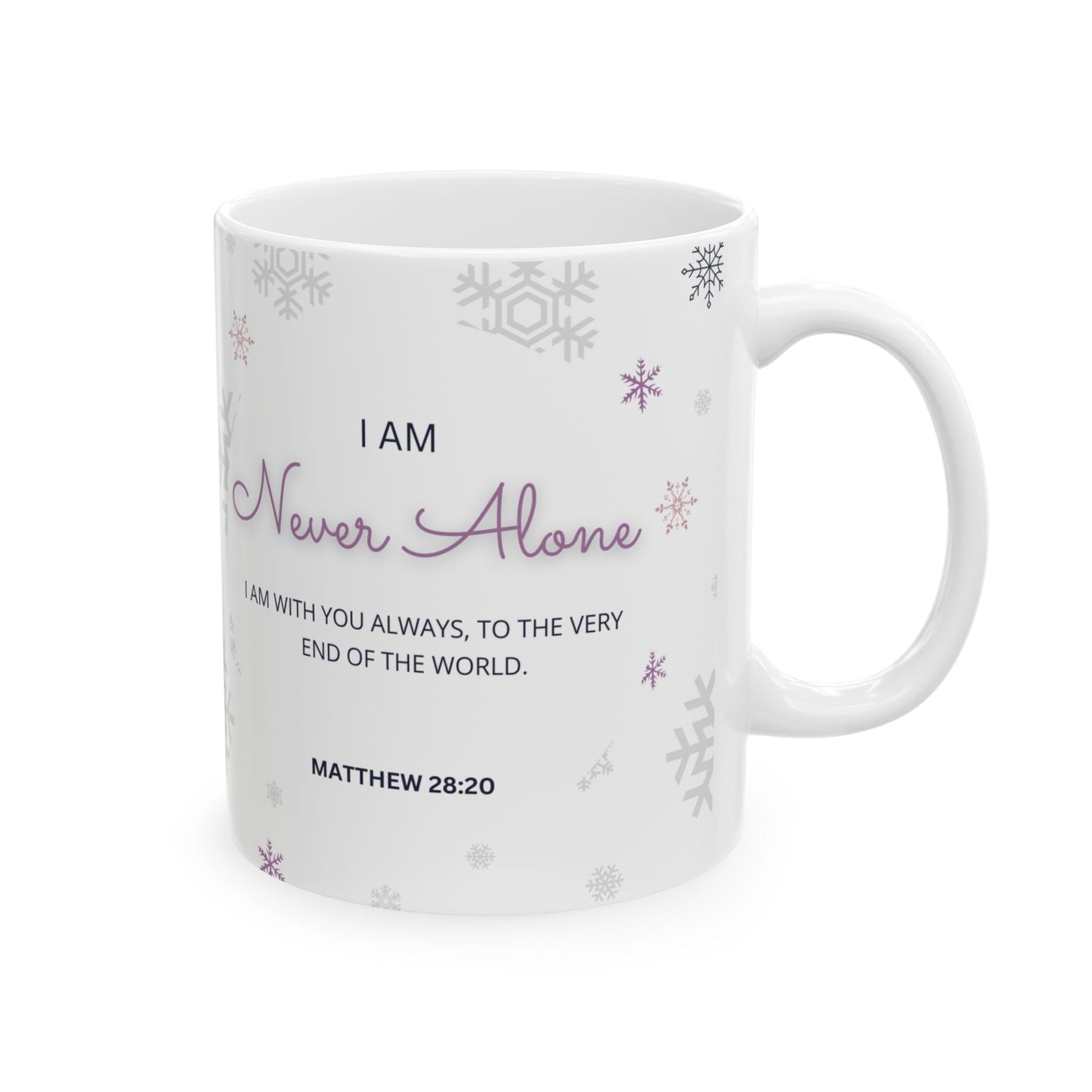 Never Alone Spiritual Affirmation Mug